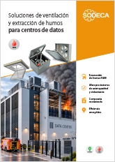 SOLUCIONES DE VENTILACIÓN Y EXTRACCIÓN DE HUMOS PARA CENTROS DE DATOS