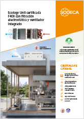 ECOLOGY UNIT CERTIFICADA F400 CON FILTRACIÓN ELECTROSTÁTICA Y VENTILADOR INTEGRADO